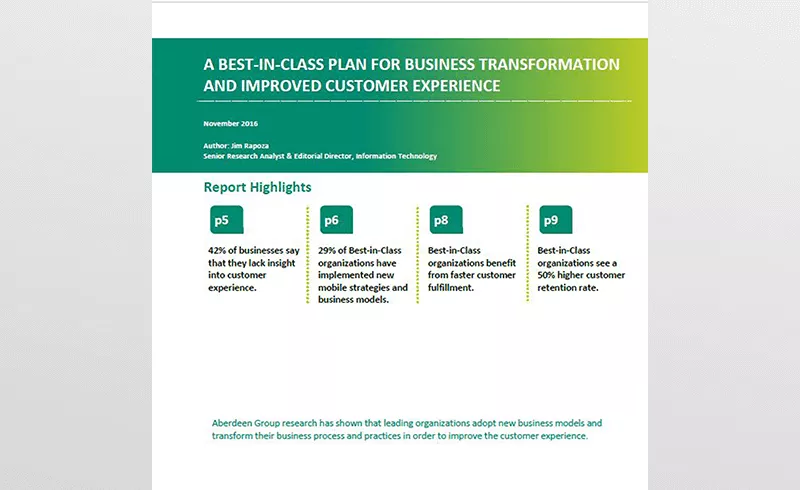 A Best-in-Class Plan for Business Transformation and Improved Customer Experience