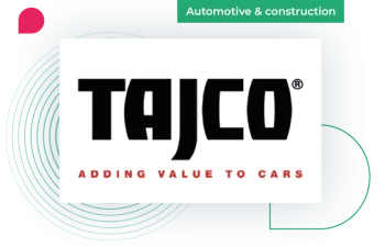 Tajco: Improve visibility to boost efficiency while continuing to meet quality standards