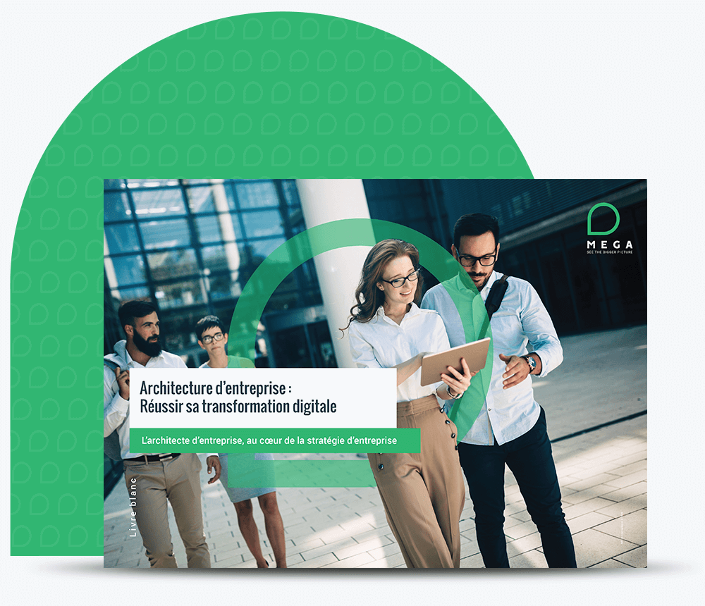 Architecture d’entreprise : Réussir sa transformation digitale
